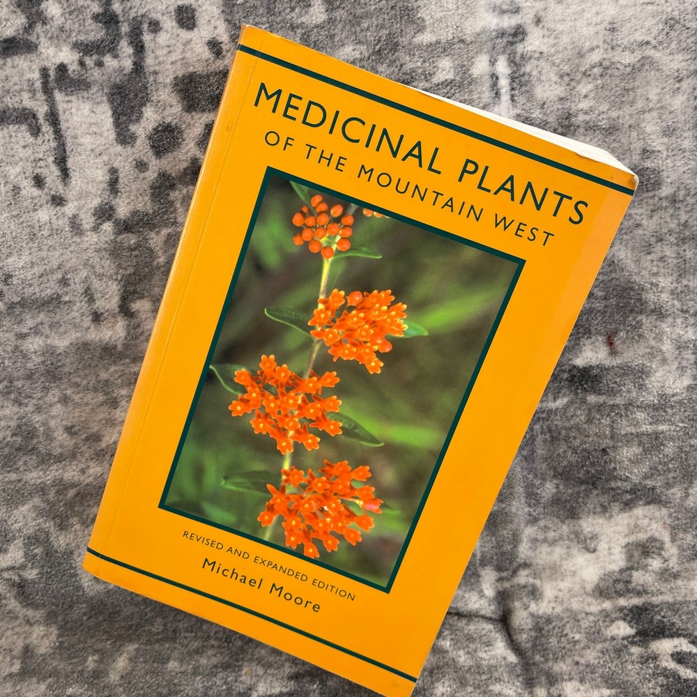 Museum of New Mexico Press Medicinal Plants of the Mountain West Michael Moore